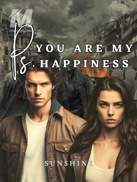 Ps. You Are My Happiness