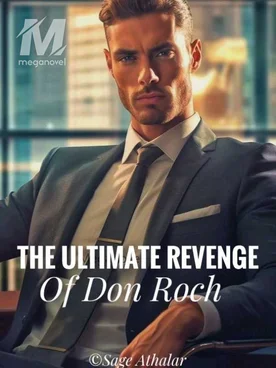 THE ULTIMATE REVENGE OF DON ROCH