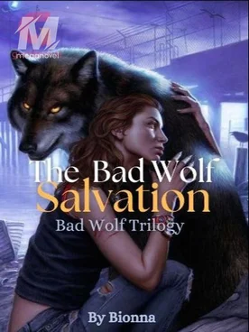 The Bad Wolf Salvation - Bad Wolf Trilogy