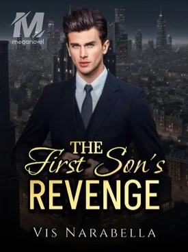 The First Son's Revenge