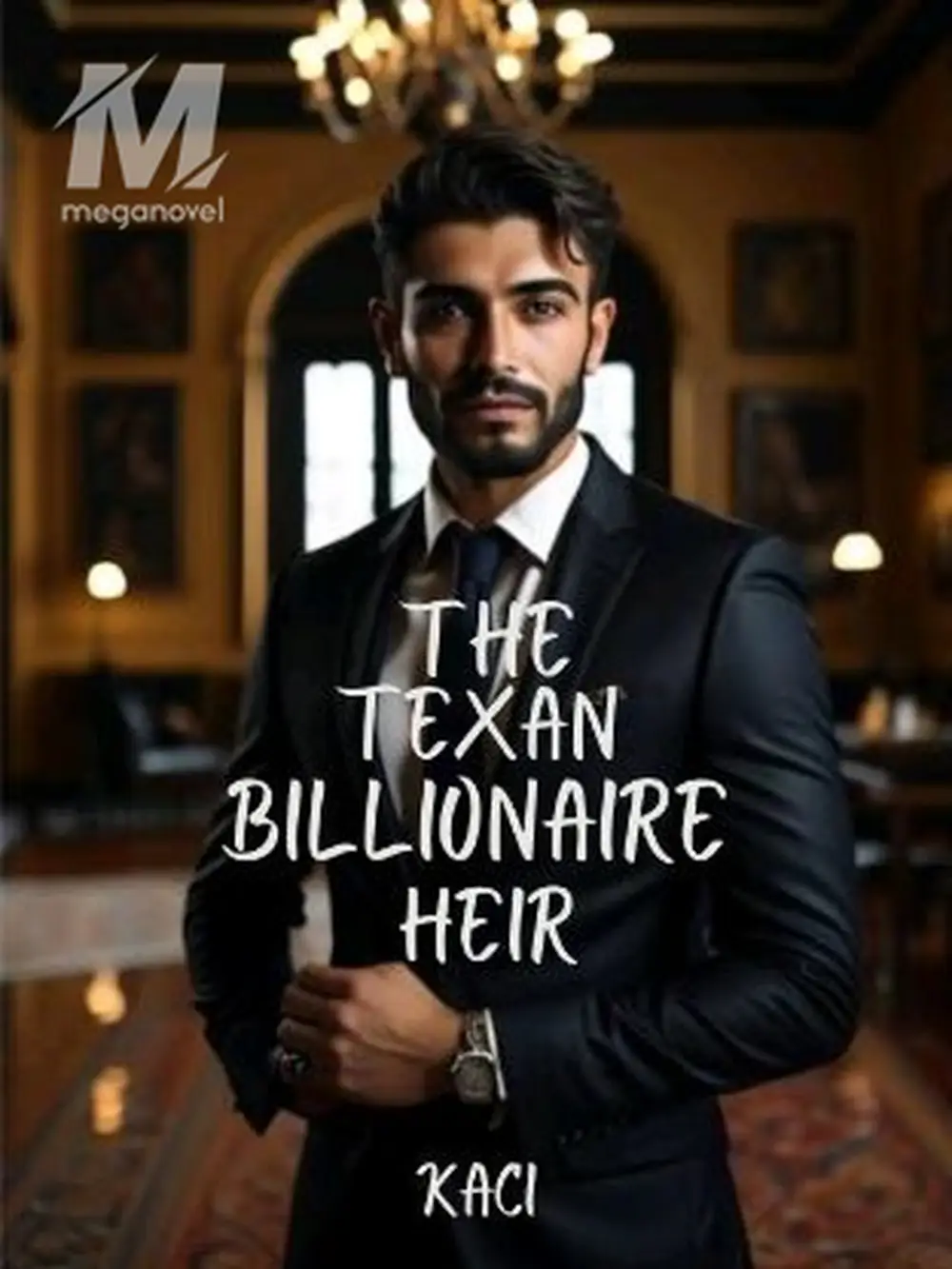 The Texan Billionaire Heir - A VISIT TO THE CAP. Novel & PDF Online by ...