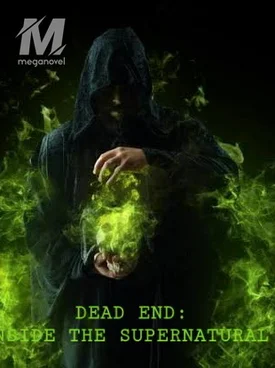 DEAD END: INSIDE THE SUPERNATURAL