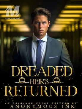 Dreaded Heir's Returned