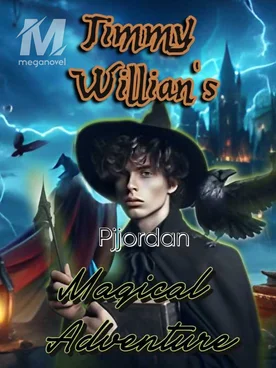 Jimmy Willian's Magical Adventure