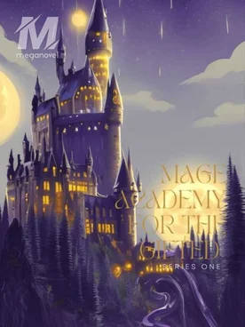Mage Academy For The Gifted