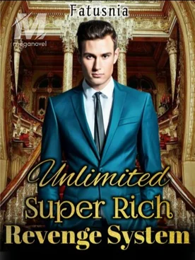 Unlimited super Rich Revenge System