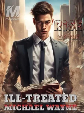Rise Of The Ill-treated Michael Wayne