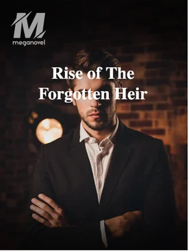 Rise of The Forgotten Heir
