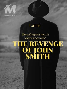 THE REVENGE OF JOHN SMITH