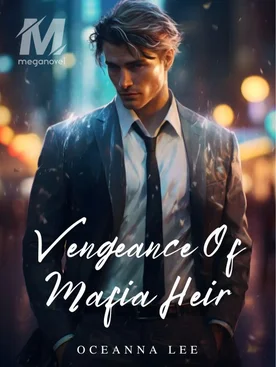 Vengeance of Mafia Heir