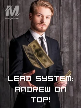 LEAD System: Andrew on Top!