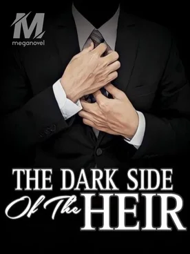 The Dark Side of the Heir