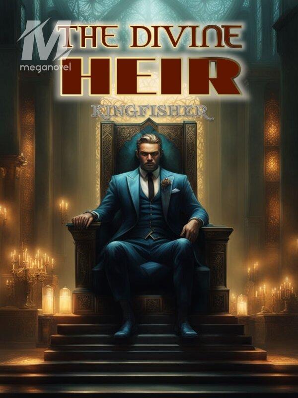 The Divine Heir PDF & Novel Online by Kingfisher to Read for Free ...
