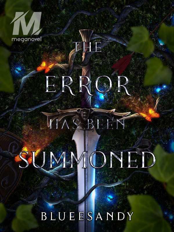 Error Story The Error has been summoned PDF & Novel Online by Blueesandy to Read ...