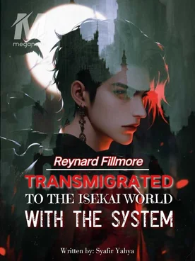 Transmigrated to the Isekai World with the System