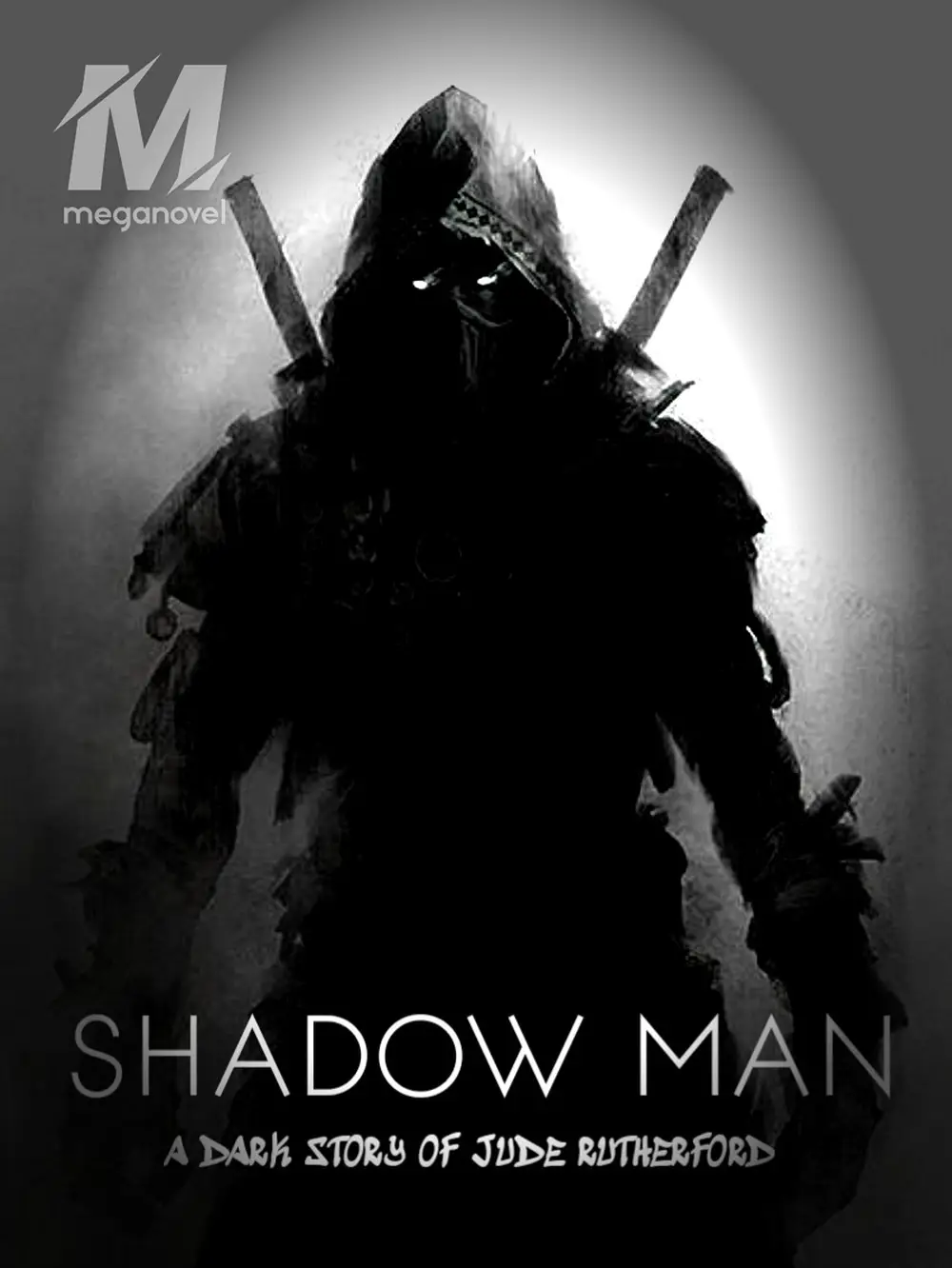 Shadow Man; A Dark Story of Jude Rutherford - The Mutant Control ...