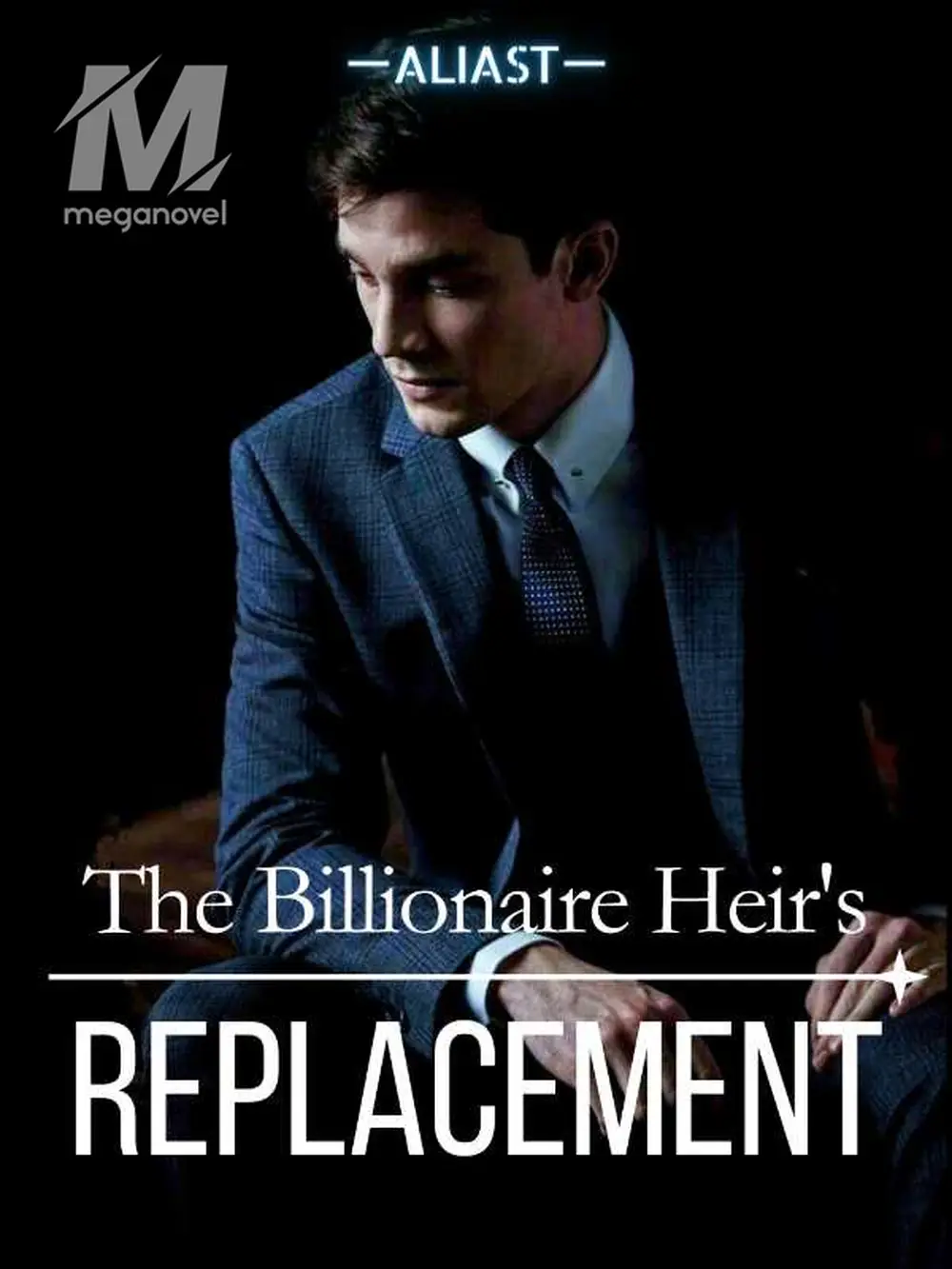 The Billionaire Heir's Replacement - 101. The New Girl Novel & PDF ...