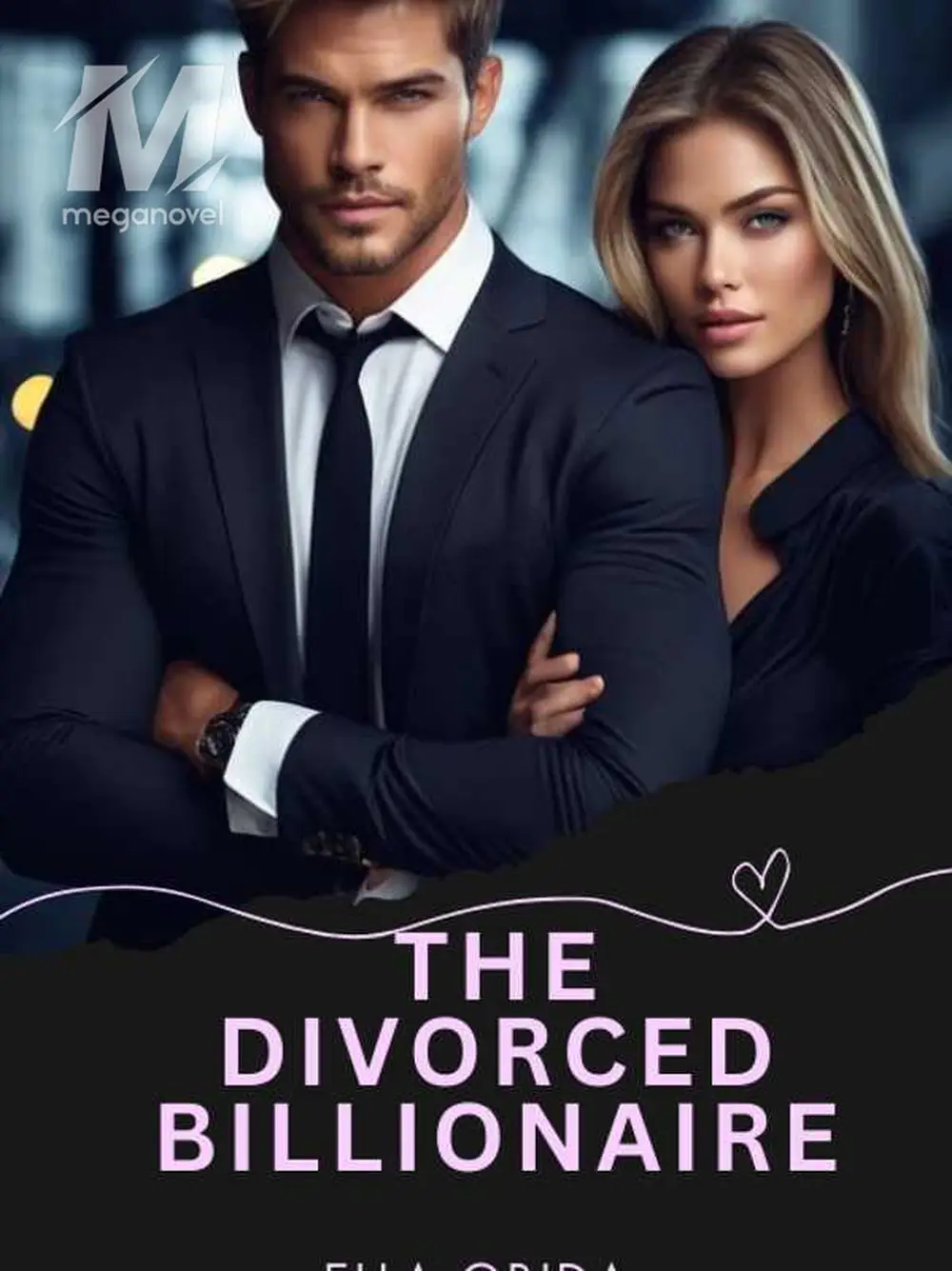 Free Chapter 1 of The Divorced Billionaire Online | MegaNovel