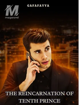 The Reincarnation Of Tenth Prince