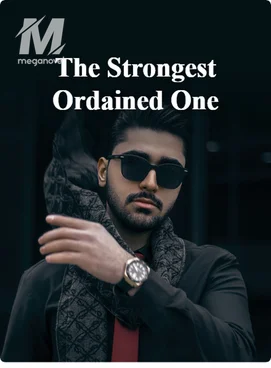 The Strongest Ordained One