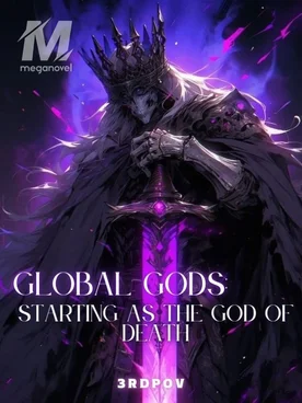 Global Gods: Starting As The God of Death
