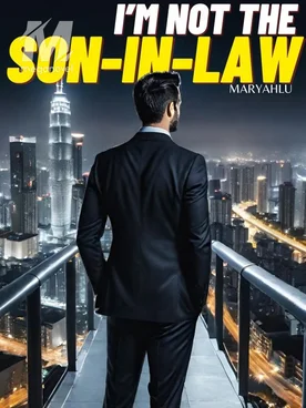 I'm not the Son-in-law