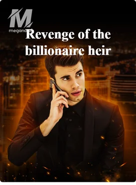 Revenge of the billionaire heir