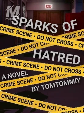 Sparks Of Hatred