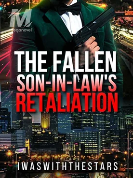 The Fallen Son-In-Law's Retaliation