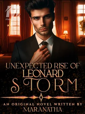 Unexpected Rise of Leonard Storm