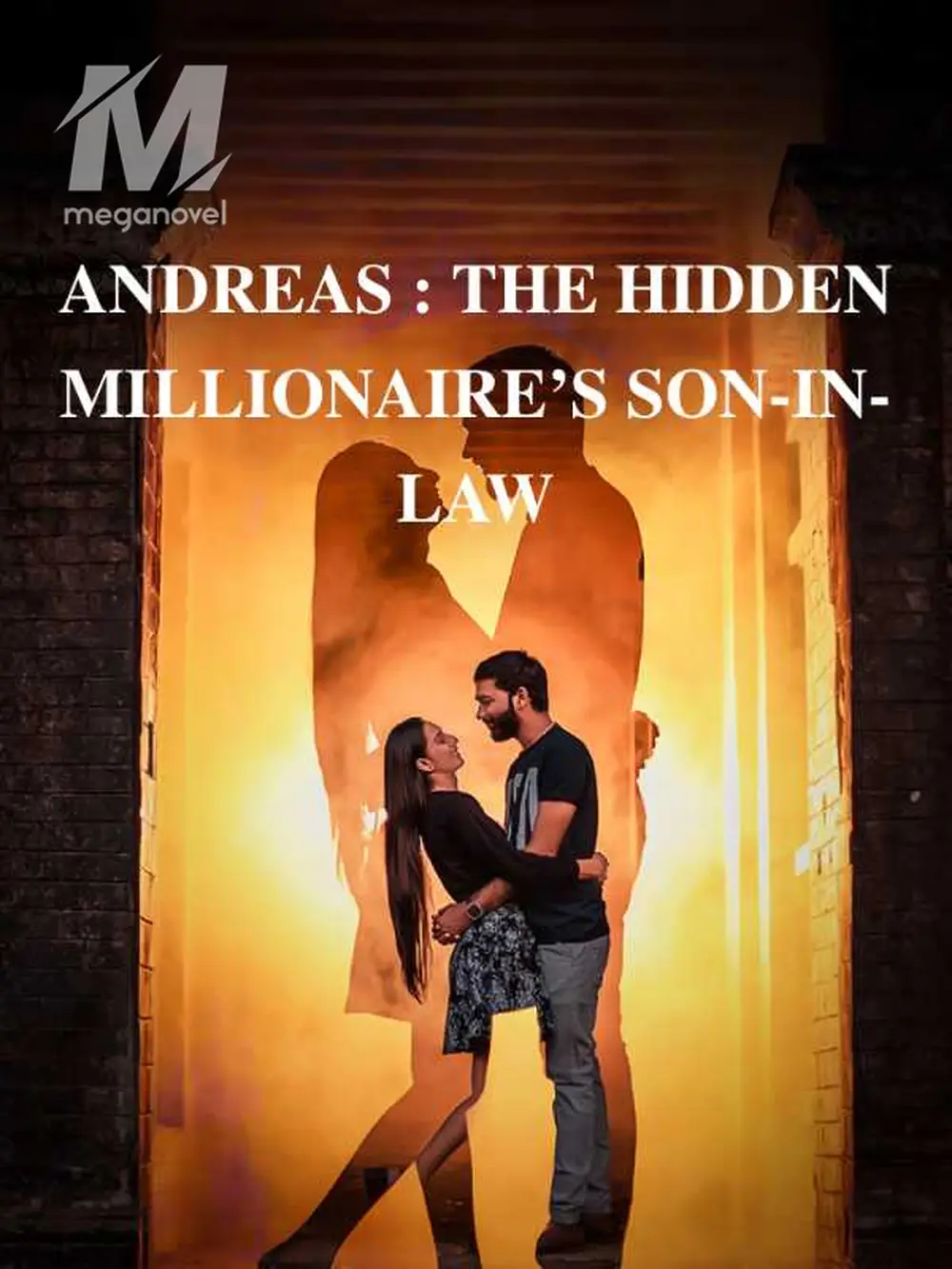 ANDREAS : THE HIDDEN MILLIONAIRE’S SON-IN-LAW - -63- Novel & PDF Online ...