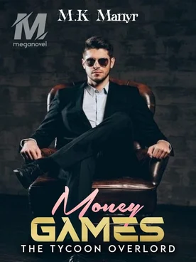 Money Games: The Tycoon Overlord