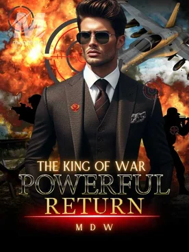 The King of War Powerful Return
