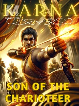 KARNA: Son of the Charioteer