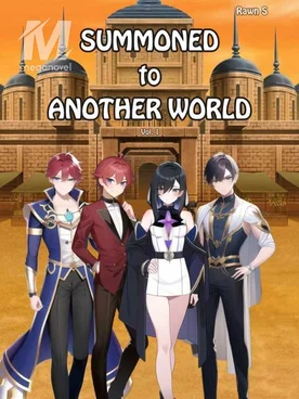SUMMONED to ANOTHER WORLD