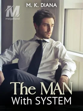 The Man With System