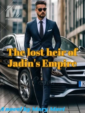 The lost heir of Jadin's Empire