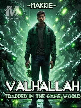 Valhallah: Trapped in the Game World