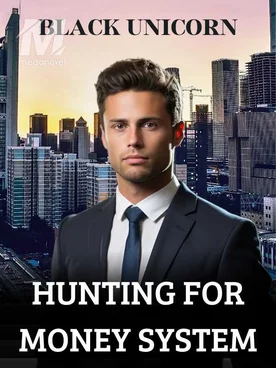 Hunting For Money System