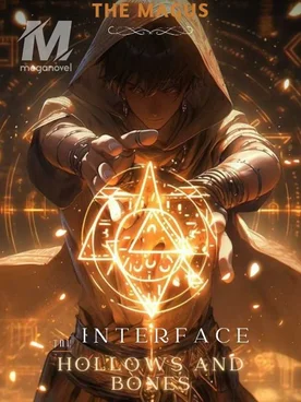 Interface: Hollows and Bones