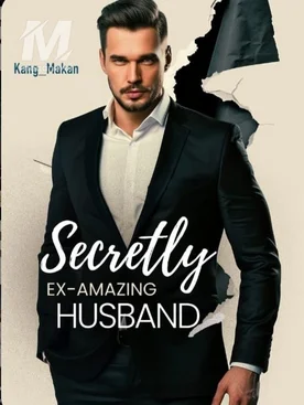 Secretly Ex-Amazing husband