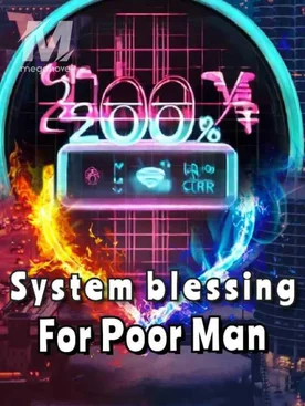 System Blessing For The Poor Son-in-law