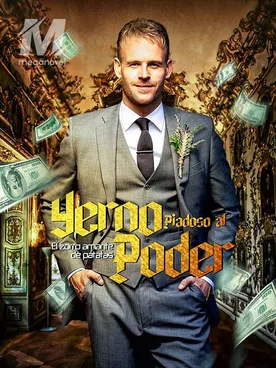 Yerno Piadoso al Poder