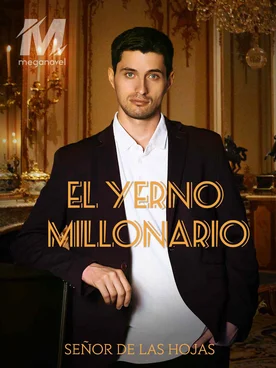 El Yerno Millonario