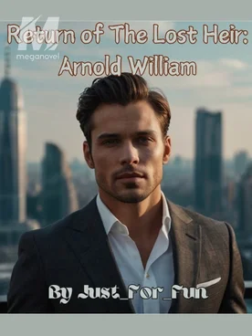 Return of The Lost Heir: Arnold William