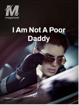 I Am Not A Poor Daddy