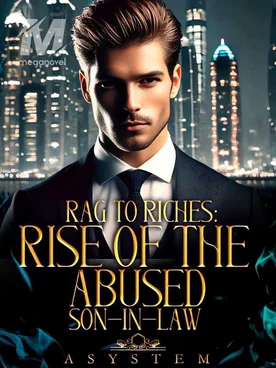 Rags to Riches: Rise Of The Abused Son In-Law