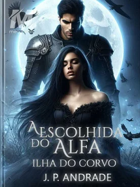 A Escolhida Do Alfa. Ilha do Corvo