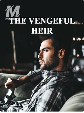 THE VENGEFUL HEIR