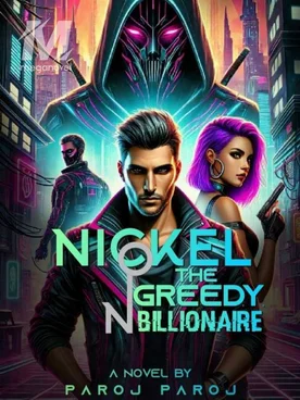 Nickel Coin : The Greedy Billionaire